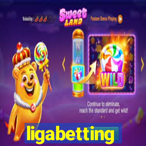 ligabetting