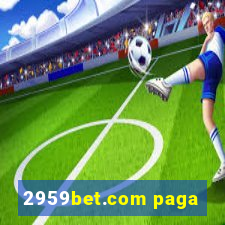 2959bet.com paga