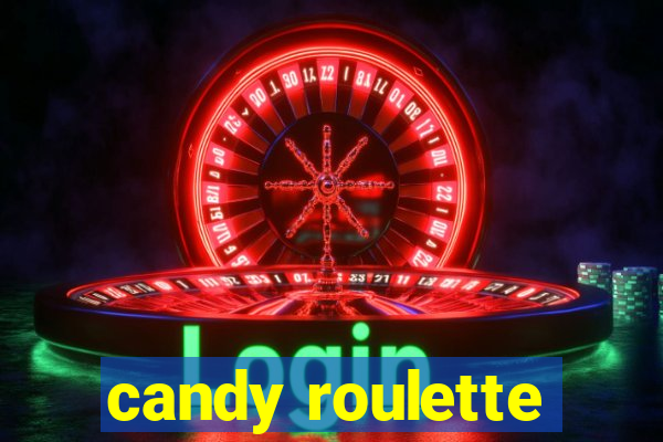 candy roulette