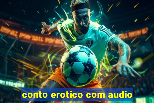 conto erotico com audio