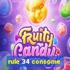 rule 34 consome