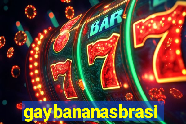 gaybananasbrasil