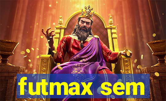 futmax sem