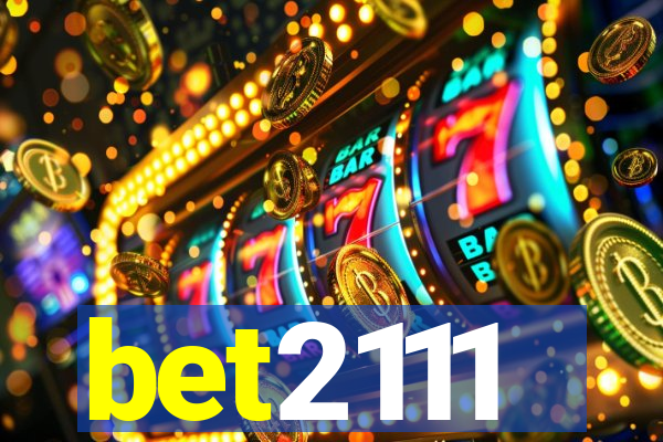 bet2111