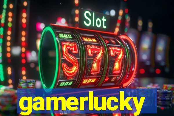 gamerlucky