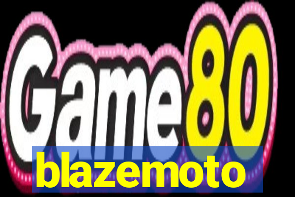 blazemoto