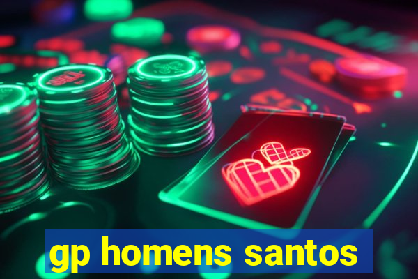 gp homens santos