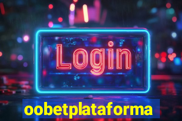 oobetplataforma