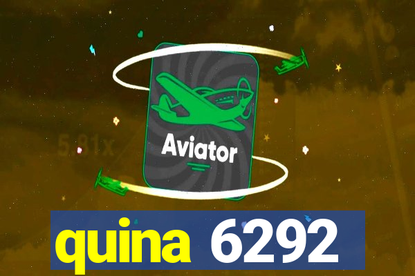 quina 6292