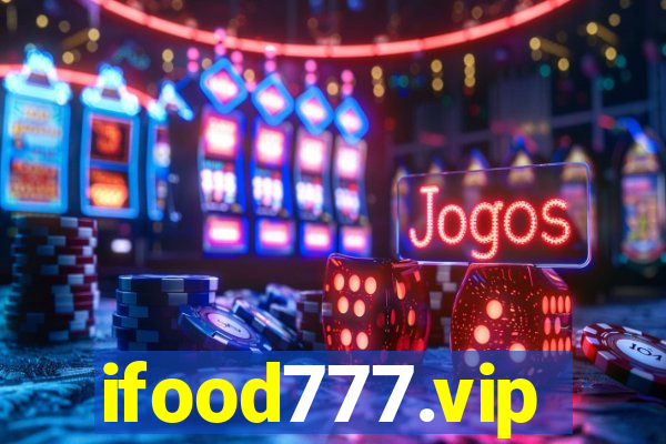 ifood777.vip