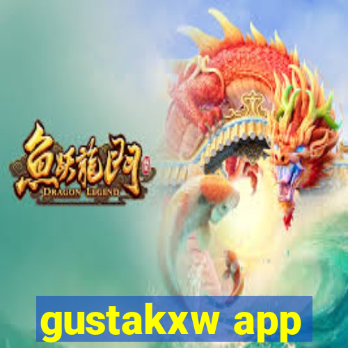 gustakxw app