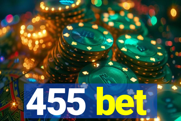 455 bet