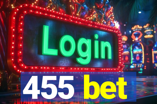 455 bet