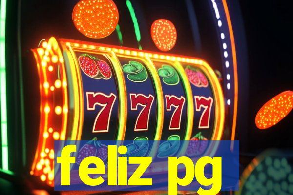 feliz pg