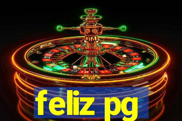 feliz pg