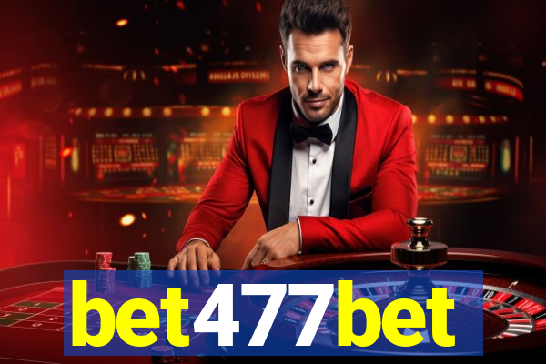 bet477bet