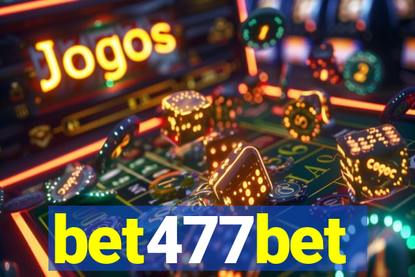 bet477bet