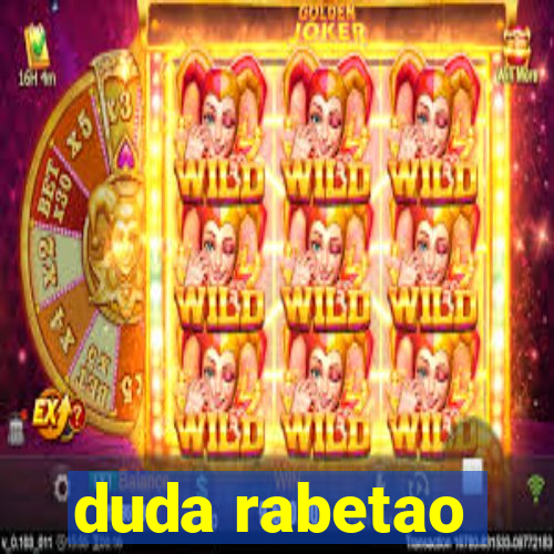 duda rabetao