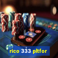 rico 333 pltfor