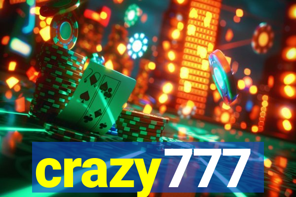 crazy777