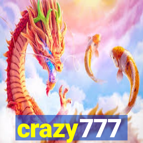 crazy777