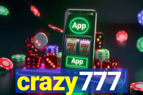 crazy777