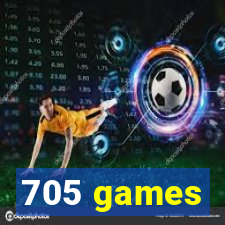 705 games