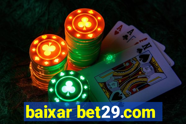 baixar bet29.com