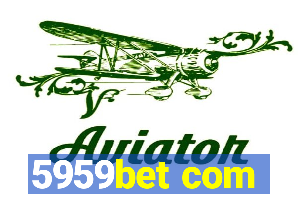 5959bet com