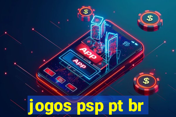 jogos psp pt br