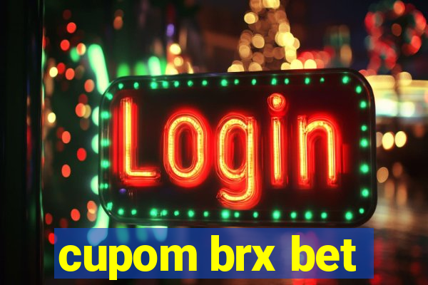 cupom brx bet