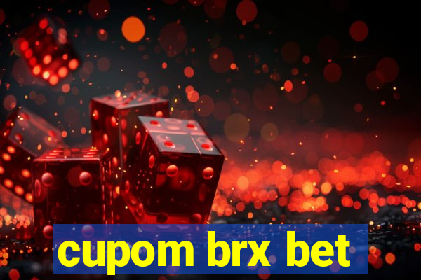 cupom brx bet