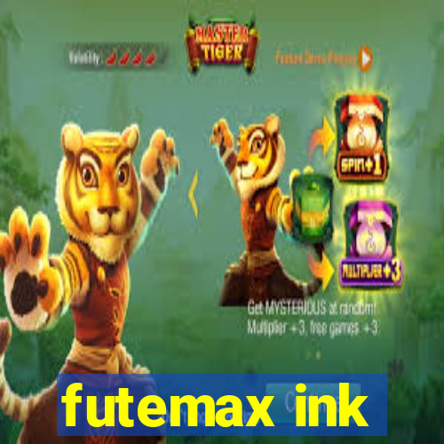 futemax ink