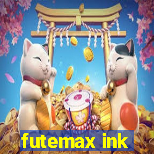 futemax ink