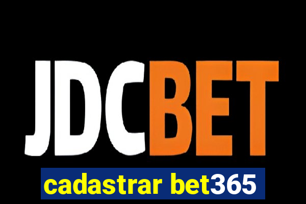 cadastrar bet365