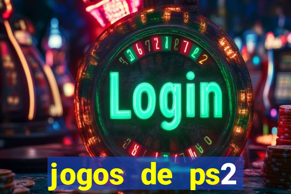 jogos de ps2 traduzidos pt br