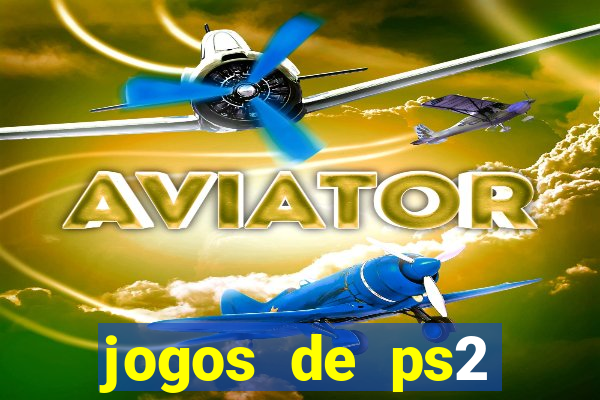 jogos de ps2 traduzidos pt br