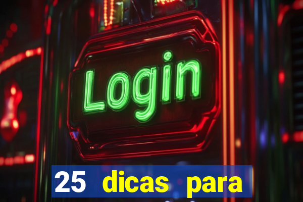 25 dicas para preservar o meio ambiente