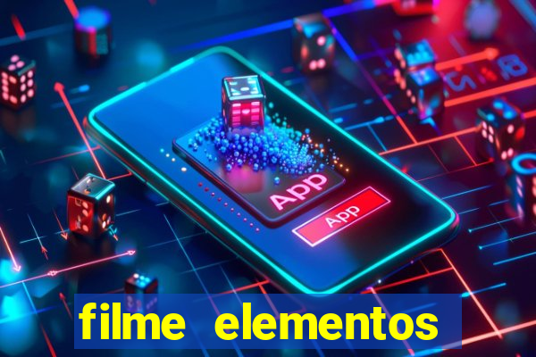 filme elementos completo dublado drive