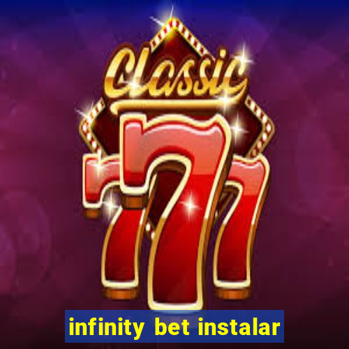 infinity bet instalar