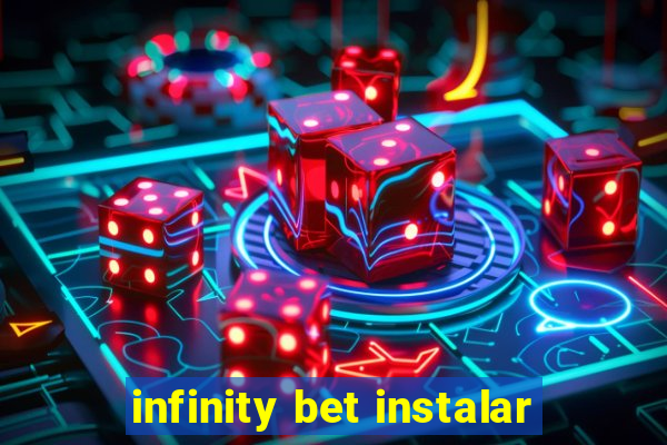 infinity bet instalar