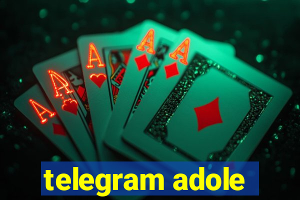 telegram adole