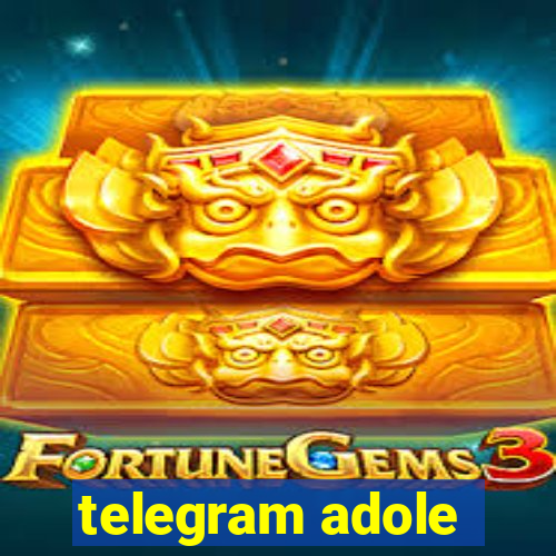 telegram adole