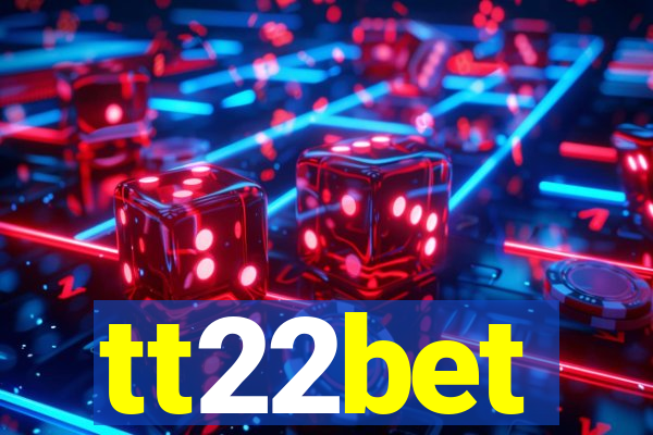 tt22bet