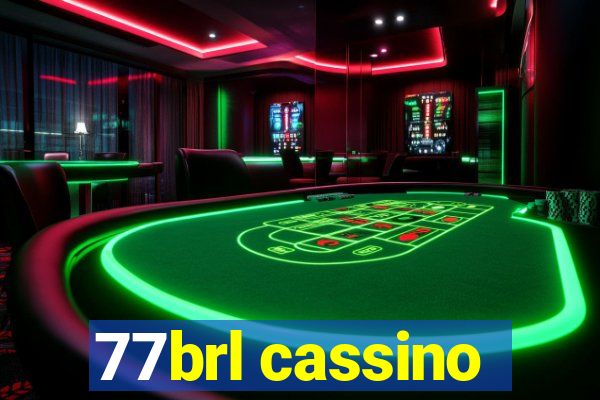 77brl cassino