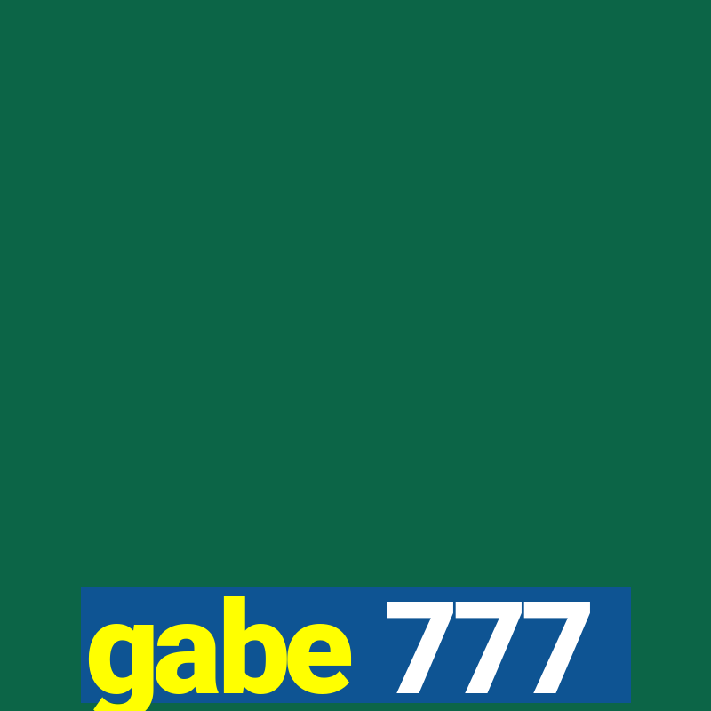 gabe 777