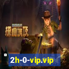 2h-0-vip.vip