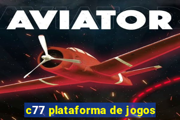 c77 plataforma de jogos