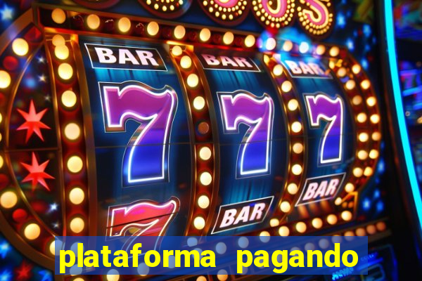 plataforma pagando 30 reais no cadastro