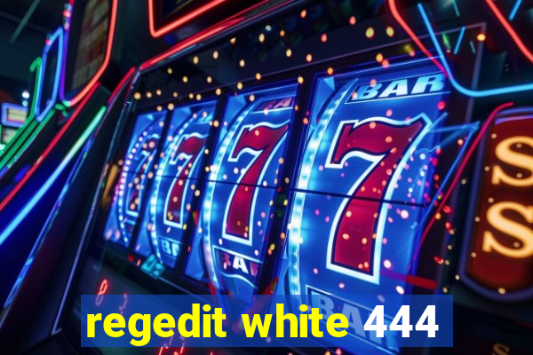 regedit white 444